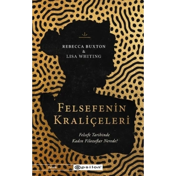 Felsefenin Kraliçeleri