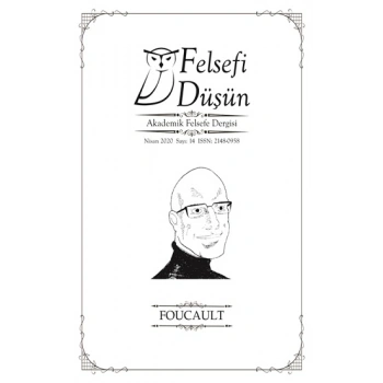 Felsefi Düşün Sayı : 14 - Foucault