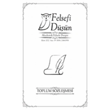 Felsefi Düşün Sayı:19 – Toplum Sözleşmesi