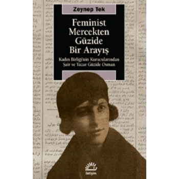 Feminist Mercekten Güzide Bir Arayış