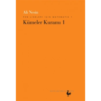 Fen Liseleri için Matematik 1 (Kümeler Kuramı 1)