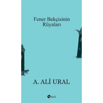 Fener Bekçisinin Rüyaları