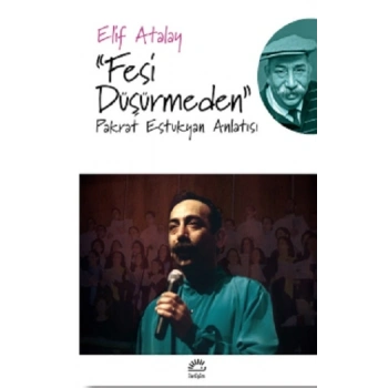 Fesi Düşürmeden