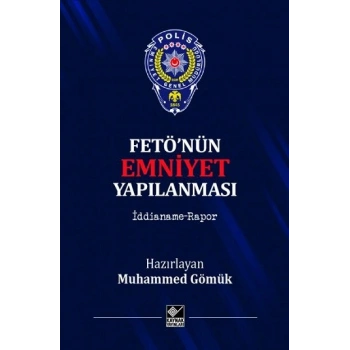 Fetönün Emniyet Yapılanması (Ciltli)