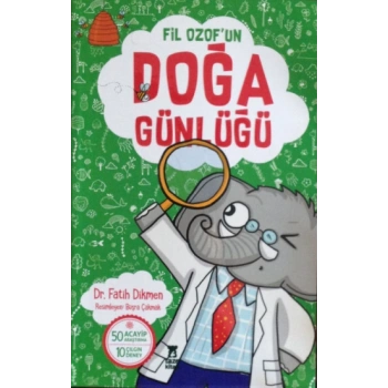 Fil Ozofun Doğa Günlüğü