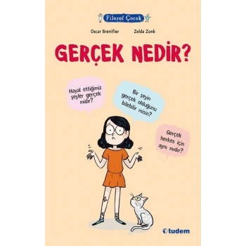 Filozof Çocuk - Gerçek Nedir?