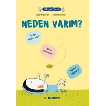 Filozof Çocuk : Neden Varım?