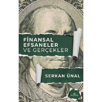 Finansal Efsaneler ve Gerçekler
