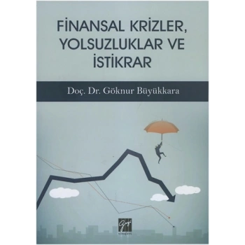 Finansal Krizler Yolsuzluklar ve İstikrar
