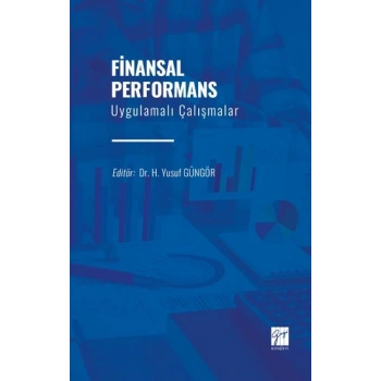 Finansal Performans Uygulamalı Çalışmalar