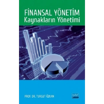 Finansal Yönetim: Kaynakların Yönetimi