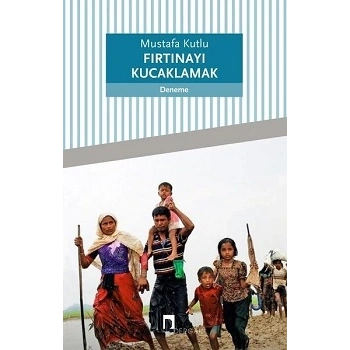 Fırtınayı Kucaklamak