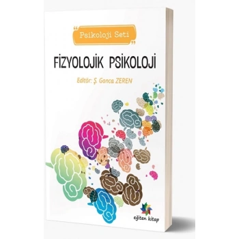 Fizyolojik Psikoloji (Psikoloji Seti)