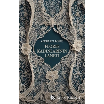 Flores Kadınlarının Laneti