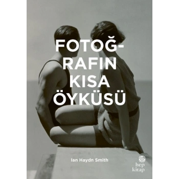 Fotoğrafın Kısa Öyküsü