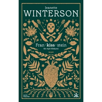 Fran-kiss-stein: Bir Aşk Hikayesi