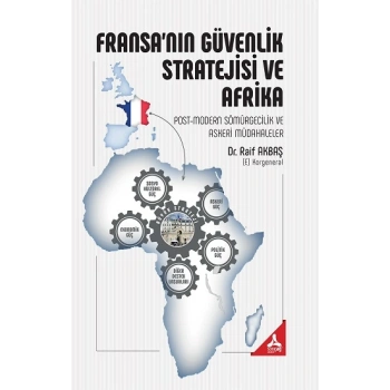 Fransanın Güvenlik Stratejisi ve Afrika