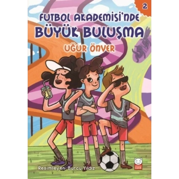 Futbol Akademisinde Büyük Buluşma 2