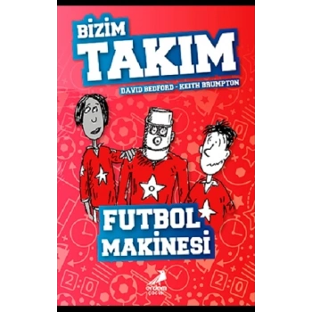 Futbol Makinesi - Bizim Takım