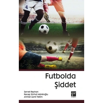Futbolda Şiddet