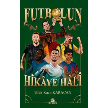 Futbolun Hikaye Hali