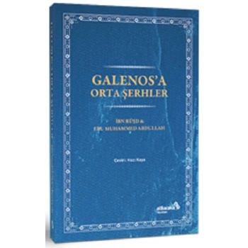 Galenosa Orta Şerhler