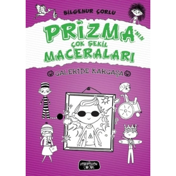 Galeride Kargaşa - Prizmanın Çok Şekil Maceraları