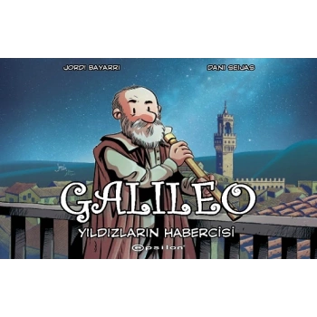 Galileo: Yıldızların Habercisi
