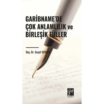 Garibname’de Çok Anlamlılık ve Birleşik Fiiller