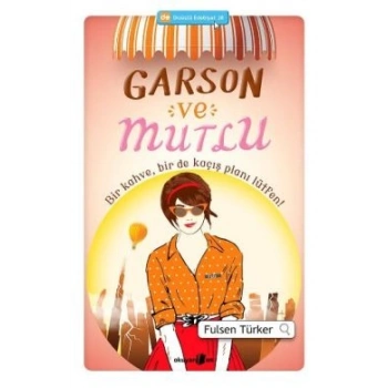 Garson ve Mutlu