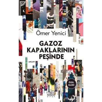 Gazoz Kapaklarinin Peşinde (Ciltli)