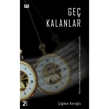 Geç Kalanlar