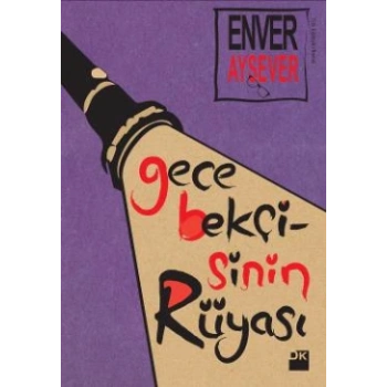 Gece Bekçisinin Rüyası