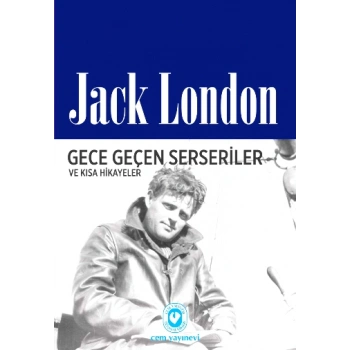 Gece Geçen Serseriler