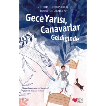 Gece Yarısı, Canavarlar Geldiğinde