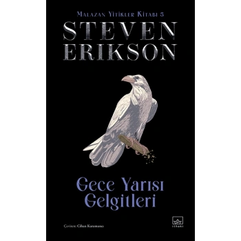 Gece Yarısı Gelgitleri / Malazan Yitikler Kitabı 5 (Ciltli)