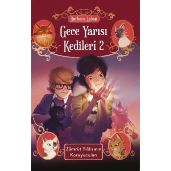 Gece Yarısı Kedileri 2 – Zümrüt Yıldızının Koruyucuları