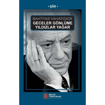 Geceler Gönlüme Yıldızlar Yağar