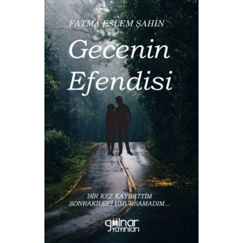 Gecenin Efendisi