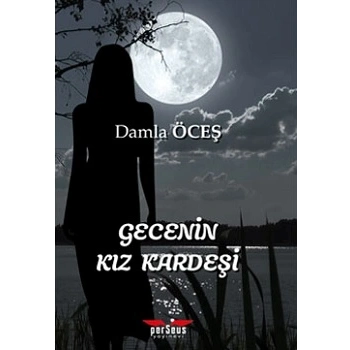 Gecenin Kız Kardeşi