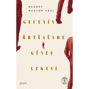 Gecenin Örtüsünde Güneş Lekesi