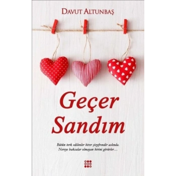 Geçer Sandım