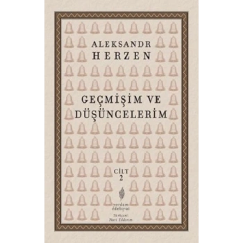 Geçmişim Ve Düşüncelerim Cilt II