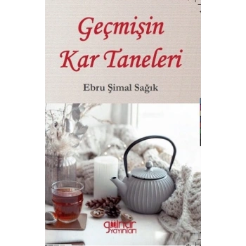 Geçmişin Kar Taneleri