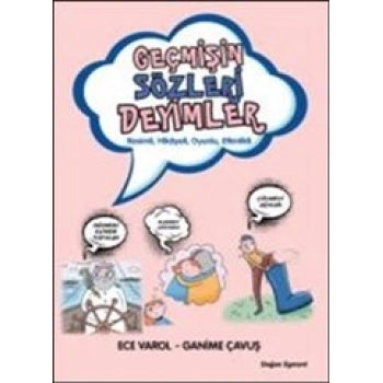 Geçmişin Sözleri Deyimler