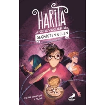 Geçmişten Gelen - Harita Koruyucuları