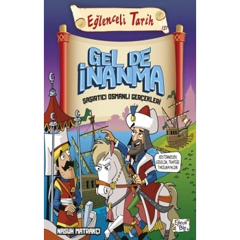 Gel de İnanma Şaşırtıcı Osmanlı Gerçekleri - Eğlenceli Tarih