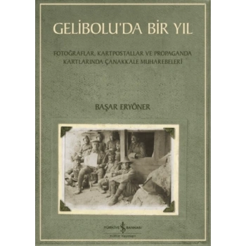 Gelibolu’da Bir Yıl