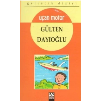 Gelincik Dizisi : Uçan Motor