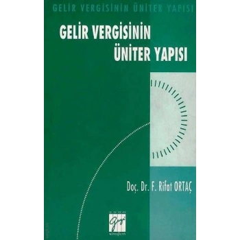 Gelir Vergisinin Üniter Yapısı